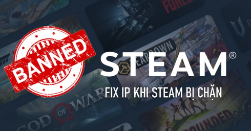 Hướng Dẫn Fix Chặn IP Steam Bằng DNS và IPv4-IPv6